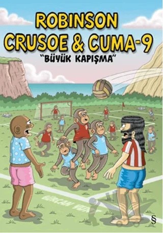 Robinson Crusoe ve Cuma 9 - Büyük Kapışma – Gürcan Yurt – Everest Yayınları kitap kapağı