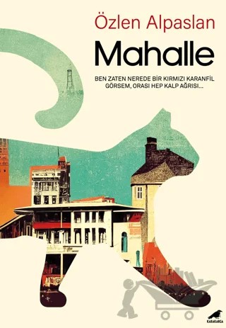 Mahalle – Özlen Alpaslan – Kara Karga Yayınları kitap kapağı