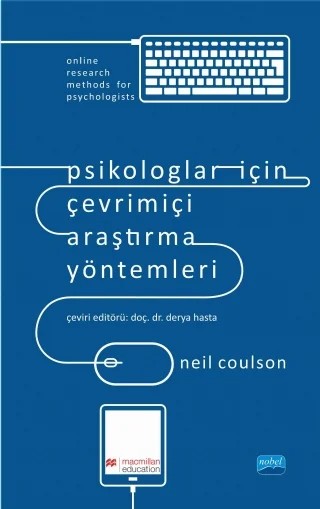 PSİKOLOGLAR İÇİN ÇEVRİMİÇİ ARAŞTIRMA YÖNTEMLERİ - Online Research Methods for Psychologists – Neil Coulson – Nobel Akademik Yayıncılık kitap kapağı