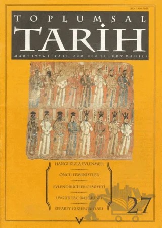 Toplumsal Tarih Dergisi Sayı: 27 – Tarih Vakfı Yurt Yayınları - Toplumsal Tarih Dergisi kitap kapağı