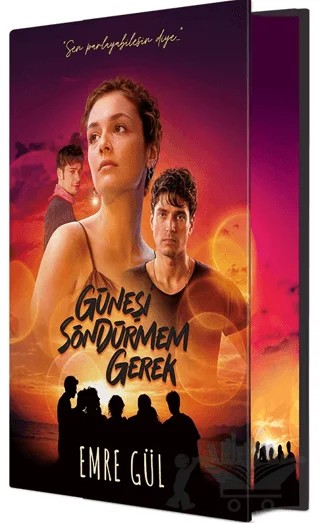 Güneşi Söndürmem Gerek (Film Özel Baskı) – Emre Gül – Guardian kitap kapağı