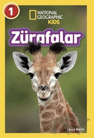 National Geographic Kids/ Zürafalar – Laura Marsh – Beta Kids kitap kapağı
