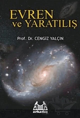 Evren ve Yaratılış – Cengiz Yalçın – Arkadaş Yayınları kitap kapağı