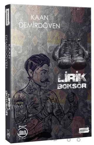 Lirik Boksör – Kaan Demirdöven – 5 Şubat Yayınları kitap kapağı