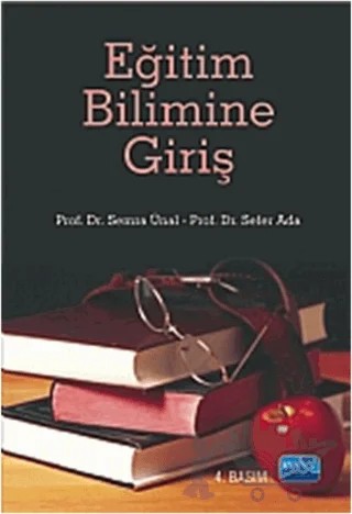 Eğitim Bilimine Giriş (Semra Ünal) – Sefer Ada, Semra Ünal – Nobel Akademik Yayıncılık kitap kapağı