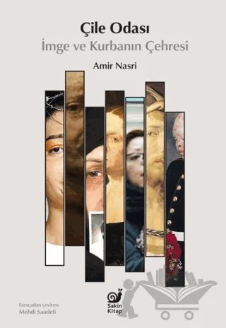 Çile Odası – Amir Nasri – Sakin Kitap kitap kapağı