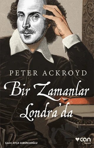 Bir Zamanlar Londra'da – Peter Ackroyd – Can Yayınları kitap kapağı