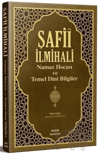 Şafii İlmihali – Abdullah Karakuş – Huzur Yayınevi kitap kapağı
