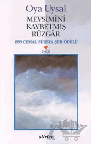 Mevsimini Kaybetmiş Rüzgar – Oya Uysal – Can Yayınları kitap kapağı