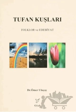 Tufan Kuşları – Ömer Uluçay – Gözde Yayınları kitap kapağı