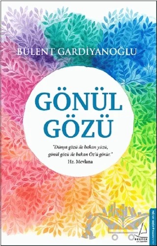 Gönül Gözü – Bülent Gardiyanoğlu – Destek Yayınları kitap kapağı