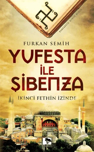 Yufesta ile Şibenza – Furkan Semih – Çınaraltı Yayınları kitap kapağı