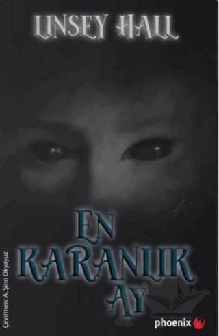 En Karanlık Ay – Linsey Hall – Phoenix Yayınevi kitap kapağı