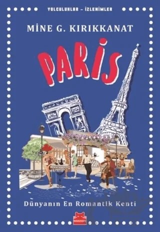 Paris – Mine G. Kırıkkanat – Kırmızı Kedi Yayınevi kitap kapağı