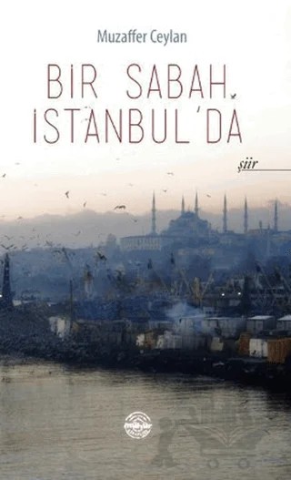 Bir Sabah İstanbul'da – Muzaffer Ceylan – Mühür Kitaplığı kitap kapağı