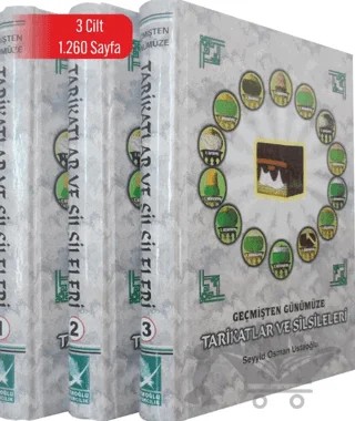 Geçmişten Günümüze Tarikatlar ve Silsileleri – Seyyid Osman Ustaoğlu – Ustaoğlu Yayıncılık kitap kapağı