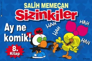 Sizinkiler - Ay Ne Komik! – Salih Memecan – Mart Yayınları kitap kapağı