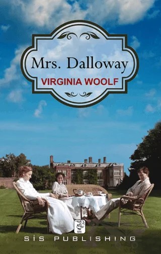Mrs. Dalloway – Virginia Woolf – Sis Publishing kitap kapağı
