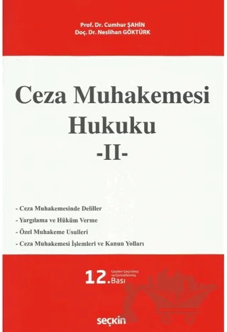 Ceza Muhakemesi Hukuku - 2 – Cumhur Şahin, Neslihan Göktürk – Seçkin Yayıncılık kitap kapağı