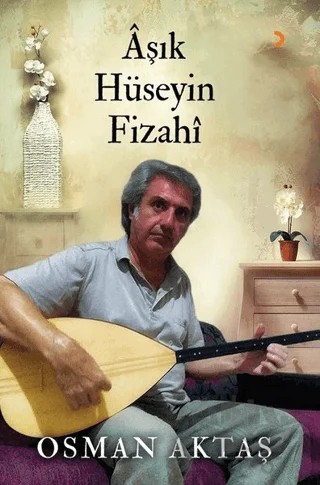 Aşık Hüseyin Fizahi – Osman Aktaş – Cinius Yayınları kitap kapağı