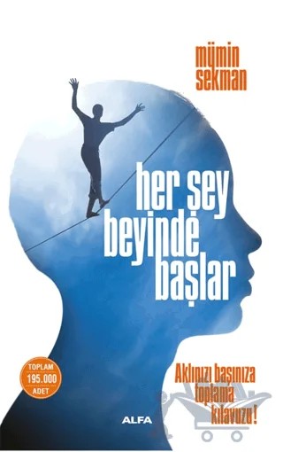 Her Şey Beyinde Başlar – Mümin Sekman – Alfa Yayınları kitap kapağı