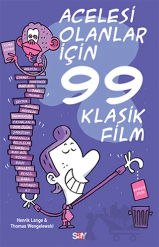 Acelesi Olanlar İçin 99 Klasik Film – Henrik Lange – Say Yayınları kitap kapağı