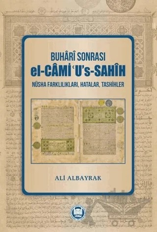 Buhari Sonrası el-Cami''u's-Sahih – Ali Albayrak – Marmara Üniversitesi İlahiyat Fakültesi Vakfı kitap kapağı