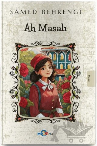 Ah Masalı – Samed Behrengi – Evrensel İletişim Yayınları kitap kapağı