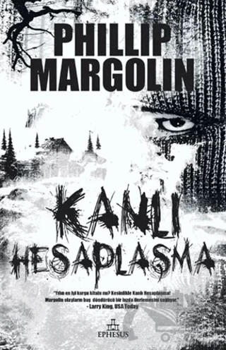 Kanlı Hesaplaşma – Phillip Margolin – Ephesus Yayınları kitap kapağı