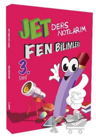 3. Sınıf Fen Bilimleri Ders Notlarım – Kolektif – Jet Yayınevi kitap kapağı