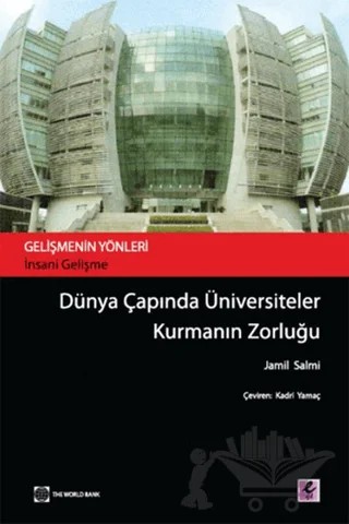 Dünya Çapında Üniversiteler Kurmanın Zorluğu – Jamil Salmi – Efil Yayınevi kitap kapağı