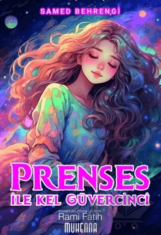 Prenses ile Kel Güvercinci – Samed Behrengi – Muhenna Yayınevi kitap kapağı