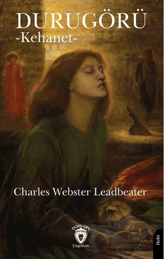 Durugörü (Kehanet) – Charles Webster Leadbeater – Dorlion Yayınları kitap kapağı