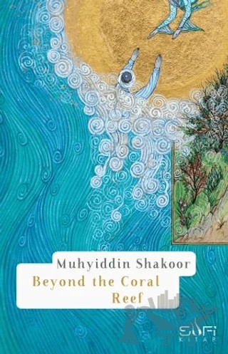 Beyond the Coral Reef – Muhyiddin Şekur – Sufi Kitap kitap kapağı