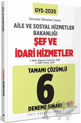 T.C. Aile Ve Sosyal Hizmetler Bakanlığı 2025 GYS Şef Ve İdari Hizmetler Tamamı Çözümlü 6 Deneme Sınavı – Kollektif – Editör Yayınevi kitap kapağı
