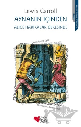 Aynanın İçinden - Alice Harikalar Ülkesinde – Lewis Carroll – Can Çocuk Yayınları kitap kapağı