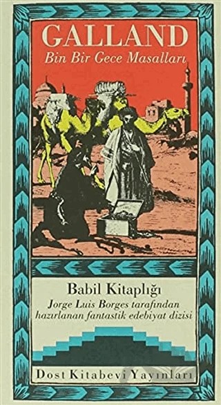 Galland Bin Bir Gece Masalları – Antoine Galland – Dost Kitabevi Yayınları kitap kapağı