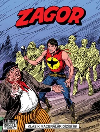 Zagor Klasik Maceralar Cilt: 68 – Marcello Toninelli – Lal Kitap kitap kapağı