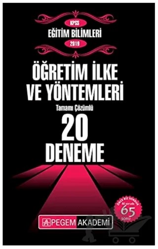 2019 KPSS Eğitim Bilimleri Öğretim İlke ve Yöntemleri Tamamı Çözümlü 20 Deneme – Kolektif – Pegem Akademi Yayıncılık kitap kapağı