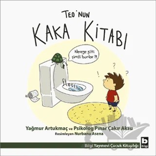Teo’nun Kaka Kitabı – Pınar Çakır Aksu, Yağmur Artukmaç – Bilgi Yayınevi kitap kapağı