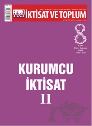 İktisat ve Toplum Dergisi Sayı: 65 – İktisat ve Toplum Dergisi kitap kapağı