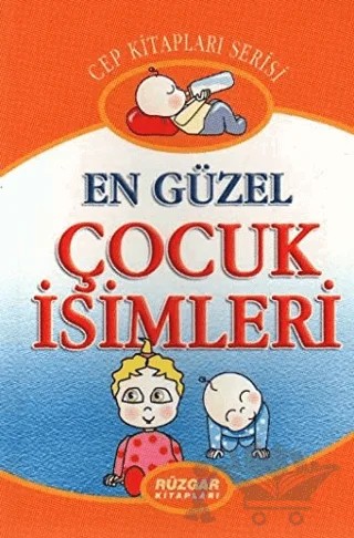 En Güzel Çocuk İsimleri – Uğur Rüzgar – Rüzgar Kitapları kitap kapağı