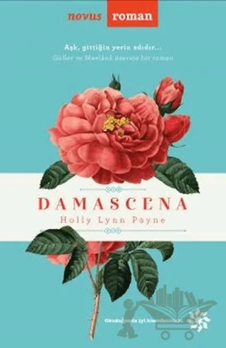 Damascena – Holly Lynn Payne – Doğan Novus kitap kapağı