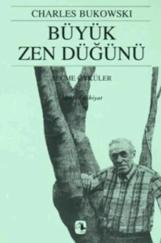 Büyük Zen Düğünü – Charles Bukowski – Metis Yayınları kitap kapağı