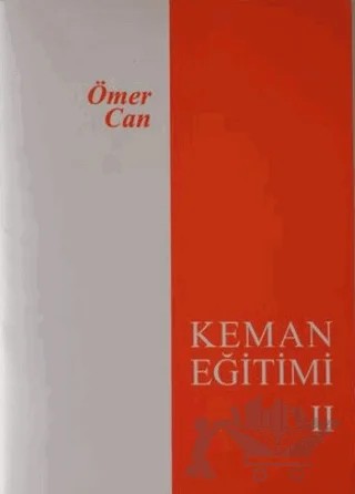 Keman Eğitimi - 2 – Ömer Can – Evrensel Müzik ve Yayınevi kitap kapağı