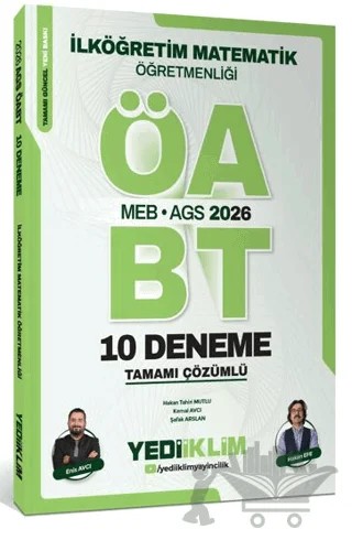 MEB AGS ÖABT 2026 İlköğretim Matematik Öğretmenliği Tamamı Çözümlü 10 Deneme – Enis Avcı, Hakan Efe – Yediiklim Yayınları kitap kapağı