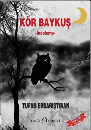 Kör Baykuş – Tufan Erbarıştıran – Doğu Kitabevi kitap kapağı
