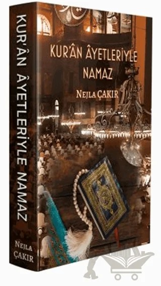 Kur'an Ayetleriyle Namaz – Nejla Çakır – DDY Yayınları kitap kapağı