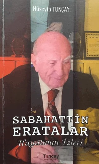 Sabahattin Eratalar – Hüseyin Tunçay – Tunçay Yayıncılık kitap kapağı