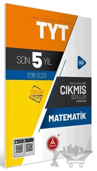 TYT Matematik Son 5 Yıl Konularına Göre Tamamı Çözümlü Çıkmış Sorular – Kolektif – A Yayınları kitap kapağı